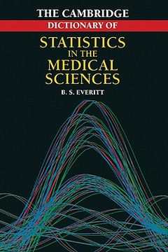 portada cambridge dictionary of statistics in the medical sciences (en Inglés)