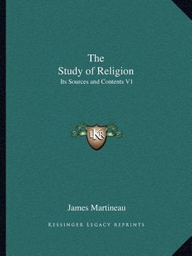 portada the study of religion: its sources and contents v1 (en Inglés)