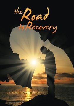 portada The Road to Recovery (en Inglés)
