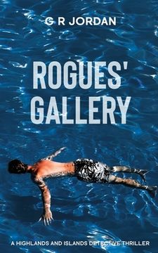 portada Rogues' Gallery: A Highlands and Islands Detective Thriller (in English)