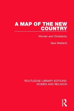 portada A Map of the New Country: Women and Christianity (in English)