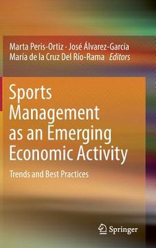 portada Sports Management as an Emerging Economic Activity: Trends and Best Practices (en Inglés)
