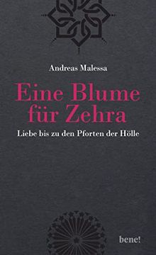 portada Eine Blume für Zehra: Liebe bis zu den Pforten der Hölle (en Alemán)