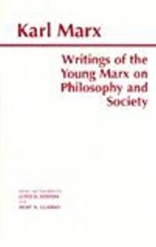 portada Writings of the Young Marx on Philosophy and Society (Hackett Classics) (in English)