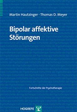 portada Bipolar Affektive Störungen: Fortschritte der Psychotherapie (en Alemán)