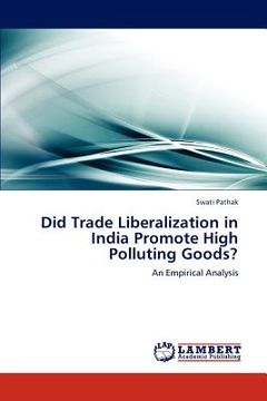 portada did trade liberalization in india promote high polluting goods? (en Inglés)