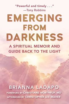 portada Emerging From Darkness: A Spiritual Memoir and Guide Back to the Light (en Inglés)