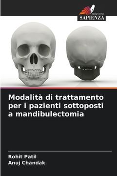 portada Modalità di trattamento per i pazienti sottoposti a mandibulectomia (en Italiano)