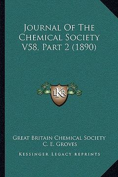 portada journal of the chemical society v58, part 2 (1890) (en Inglés)