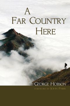 portada A Far Country Here (en Inglés)