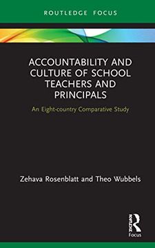 portada Accountability and Culture of School Teachers and Principals: An Eight-Country Comparative Study (Routledge Research in Teacher Education) (en Inglés)