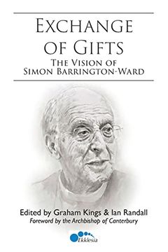 portada Exchange of Gifts: The Vision of Simon Barrington-Ward (in English)