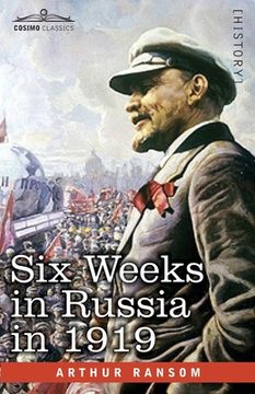 portada Six Weeks in Russia in 1919 (in English)