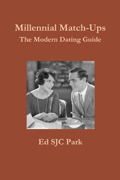 portada Millennial Match-Ups: The Modern Dating Guide