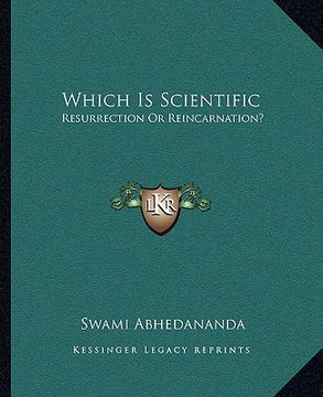 portada which is scientific: resurrection or reincarnation?
