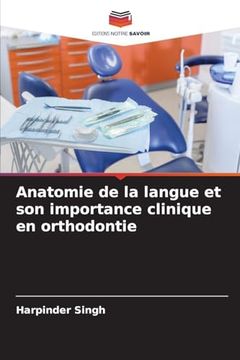 portada Anatomie de la Langue et son Importance Clinique en Orthodontie (en Francés)