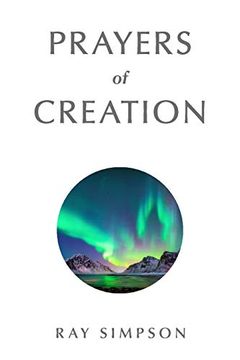 portada Prayers of Creation (Inspirational Prayers) (en Inglés)