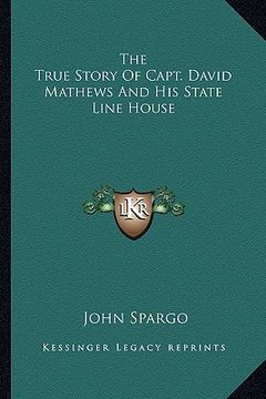 portada the true story of capt. david mathews and his state line house