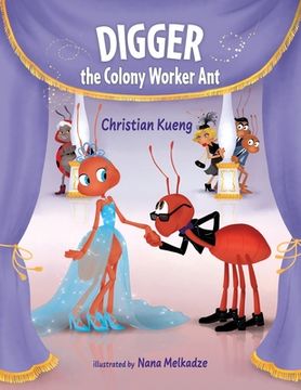 portada Digger the Colony Worker Ant (en Inglés)