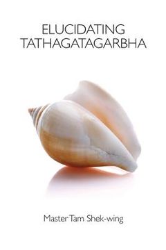 portada Elucidating Tathagatagarbha (en Inglés)