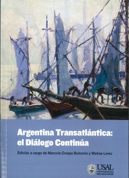 portada Argentina transatlántica: el diálogo continúa