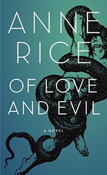 portada Of Love and Evil: The Songs of the Seraphim, Book Two (en Inglés)