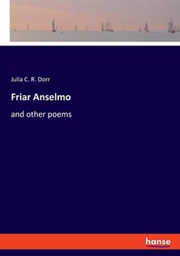 portada Friar Anselmo: and other poems (en Inglés)