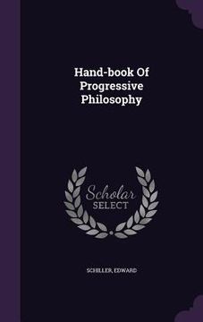 portada Hand-book Of Progressive Philosophy (en Inglés)