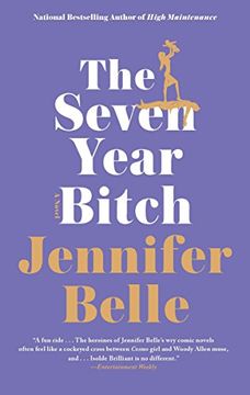 portada The Seven Year Bitch (in English)