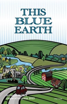 portada This Blue Earth (in English)