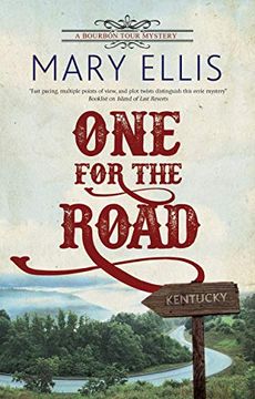 portada One for the Road: 1 (a Bourbon Tour Mystery, 1) (in English)