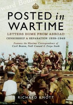 portada Posted in Wartime: Letters Home from Abroad