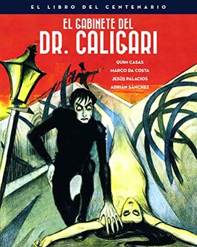 portada El Gabinete del Doctor Caligari. El Libro del Centenario (Colección Aniversarios)