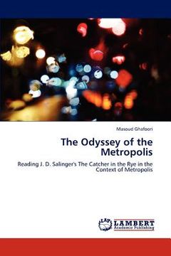 portada the odyssey of the metropolis (en Inglés)