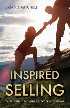 portada Inspired Selling: Experiential Teaching of Leadership Selling (in English)