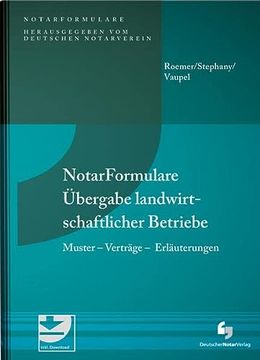 portada Notarformulare Übergabe Landwirtschaftlicher Betriebe (en Alemán)