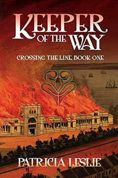 portada Keeper of the way (Crossing the Line) (en Inglés)