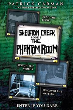 portada The Phantom Room: Skeleton Creek #5 (in English)