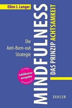 portada Mindfulness: Das Prinzip Achtsamkeit: Die Anti-Burn-Out Strategie (Vahlen Business Essentials) (in German)