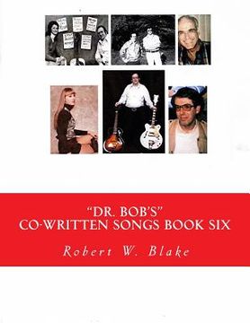 portada Dr. Bob's Co-Written Songs: Book Six (en Inglés)