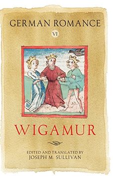 portada German Romance vi: Wigamur: Volume vi: Wigamur (Arthurian Archives) (en Inglés)