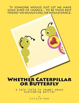 portada whether caterpillar or butterfly (in English)