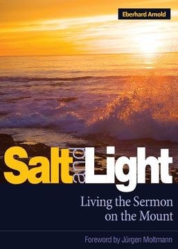 portada Salt and Light: Talks and Writings on the Sermon on the Mount (en Inglés)
