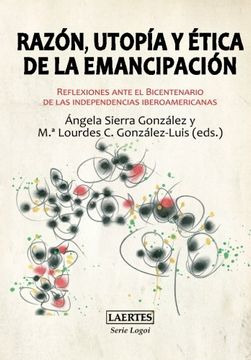 portada Razón, Utopía Y ética De La Emancipación