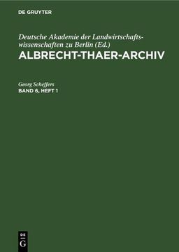 portada Albrecht-Thaer-Archiv. Band 6, Heft 1 (en Alemán)