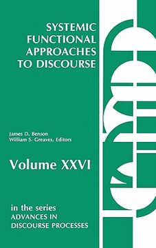 portada systemic functional approaches to discourse: selected papers from the 12th international systemic workshop (en Inglés)