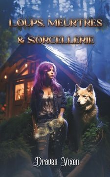 portada Loups, Meurtres & Sorcellerie (en Francés)