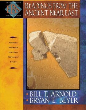 portada Readings From the Ancient Near East: Primary Sources for old Testament Study (Encountering Biblical Studies) (en Inglés)