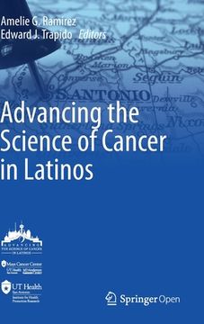 portada Advancing the Science of Cancer in Latinos (en Inglés)