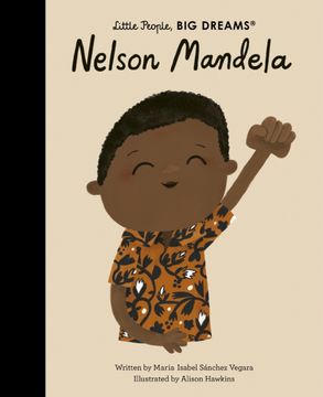 portada Nelson Mandela: 73 (Little People, big Dreams) (in English)